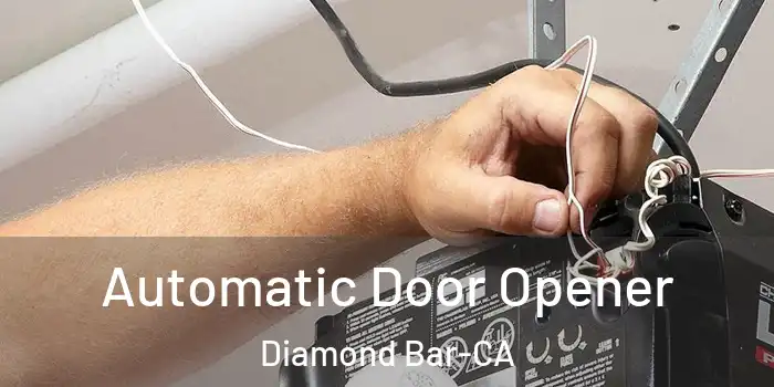  Automatic Door Opener Diamond Bar-CA