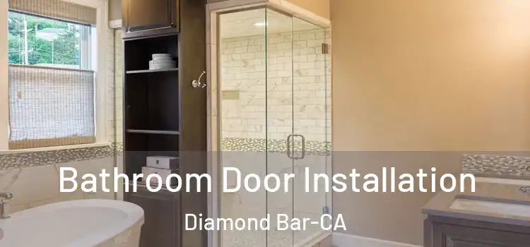 Bathroom Door Installation Diamond Bar-CA